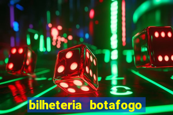 bilheteria botafogo general severiano